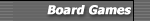 Board Games